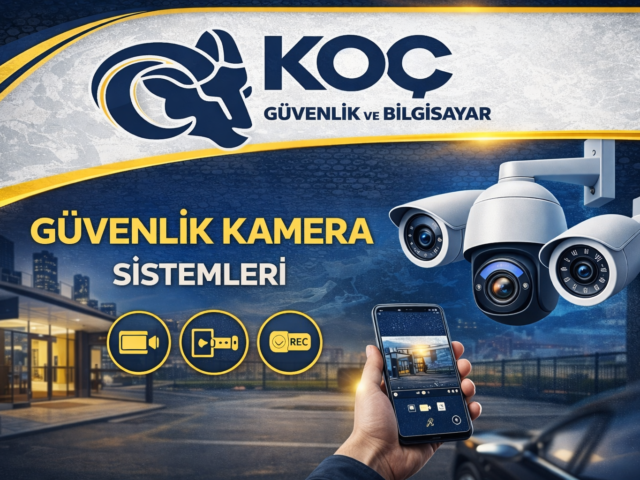 Güvenlik Kamera Sistemleri